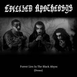 Evilized Apotheosys : Forest Lies in the Black Abyss (Demo Version)